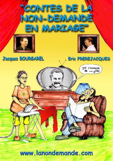 archives : affiche du spectacle " Contes de la non-demande en mariage " - Jacques Bourgarel & Eric Frèrejacques