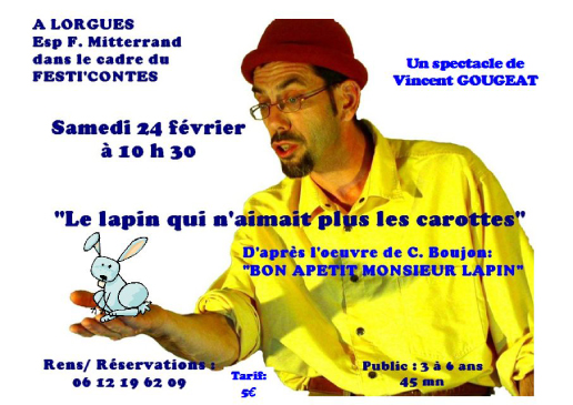 Affiche du spectacle de Vincent Gougeat "Le lapin qui n'aimait plus les carottes" - Festi'Contes 2007