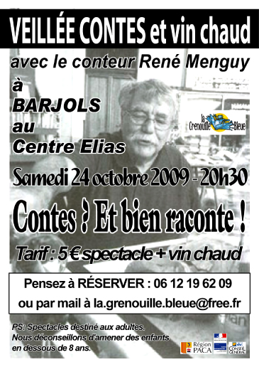 archives : « VEILLEE CONTES et vin chaud » - avec René Menguy - saison 2009-2010